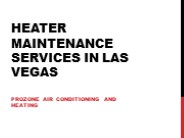 Heater Maintenance Services in Las Vegas