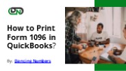 How to Print Form 1096 in QuickBooks