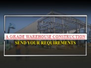 A Grade Warehouse Construction
