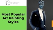 Most Popular Art Painting Styles