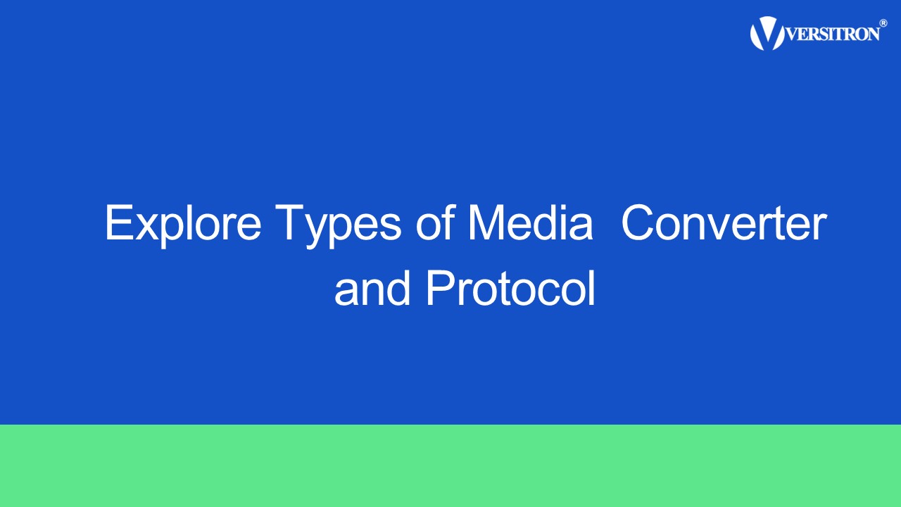 PPT Learn Types of Media Converter and Protocol PowerPoint presentation free to download