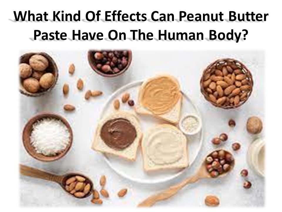 PPT Most useful benefits of peanut butter paste PowerPoint