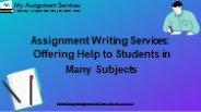 Assignment Writing Services: Offering Help to Students in Many Subjects