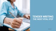 Tender Writing - The Most Vital Step