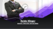 Reide Klinger | Dedicated Professional And Avid Athlete