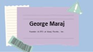 George Maraj - An Assertive and Competent Professional