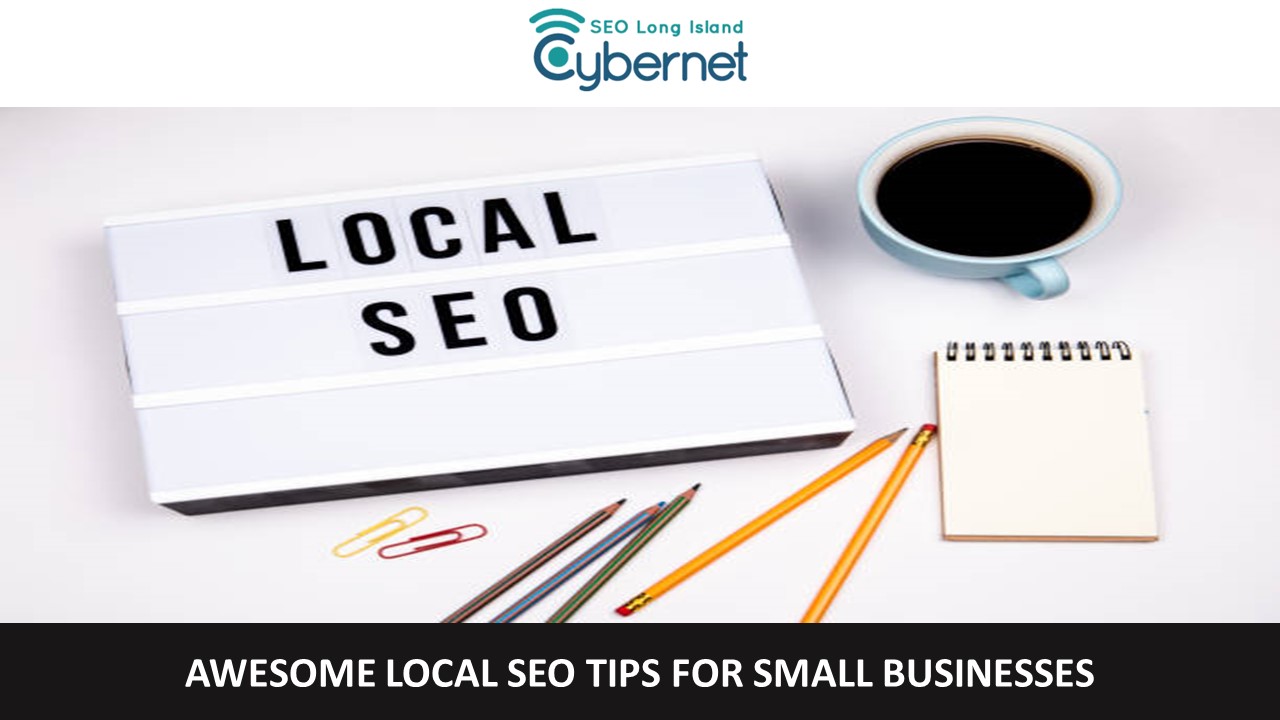 Awesome Local SEO Tips for Small Businesses