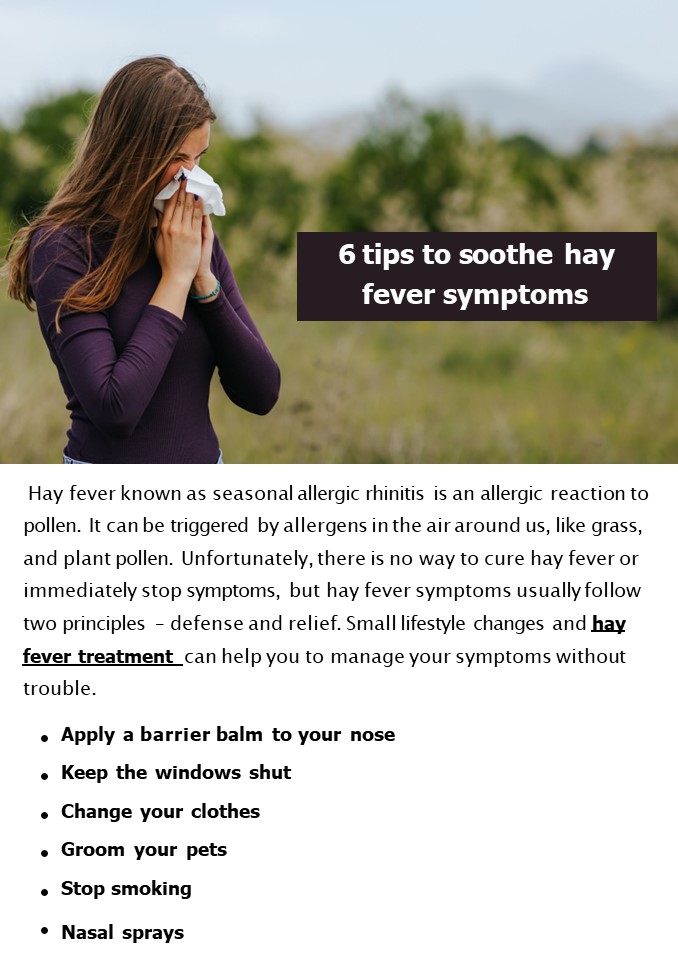 6 tips to soothe hay fever symptoms