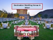 Top Wedding Venues In Jaipur | Best Destination Wedding Venue In Jaipur