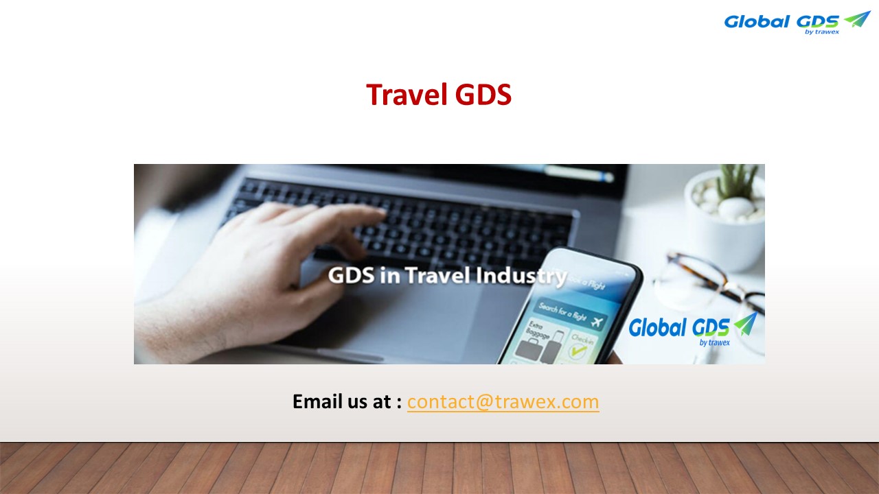 PPT Travel GDS PowerPoint presentation free to download id 9627c4MGZkO
