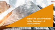 Microsoft SharePoint for better teamwork & collaboration