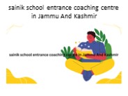 sainik school entrance coaching centre in Jammu And Kashmir PowerPoint PPT Presentation