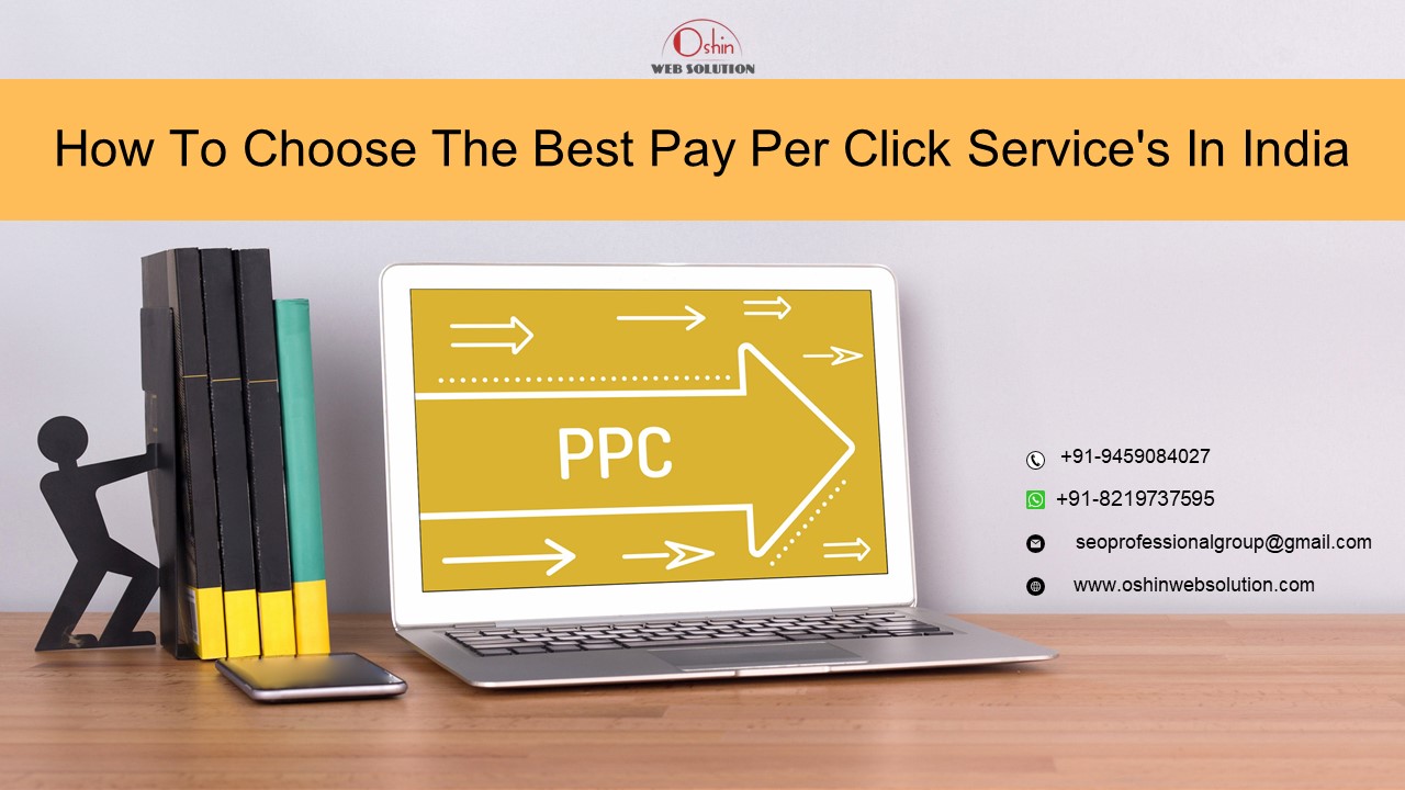 How to choose the best ppc services in india 