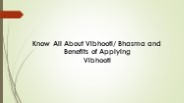 Know All About Vibhooti