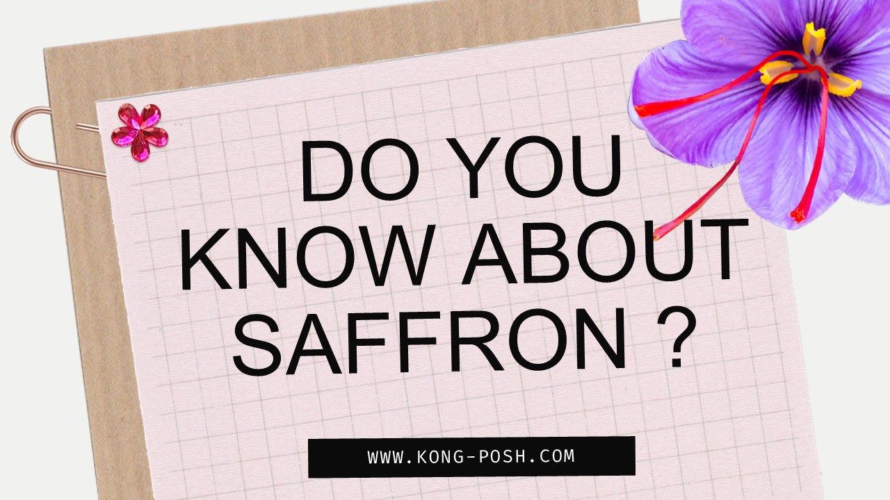 DO YOU KNOW ABOUT SAFFRON