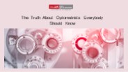 The Truth about Optometrists Everybody Should Know