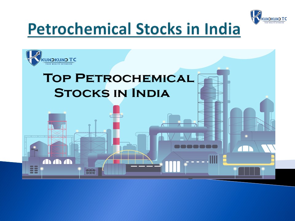 Best Petrochemical Stocks in India