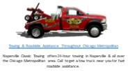 Towing & Roadside Assistance Throughout Chicago Metropolitan
