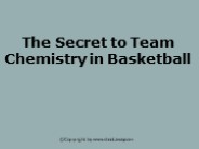 The Secret to Team Chemistry in Basketball