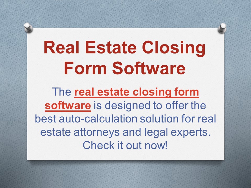 Real Estate Closing Form Software