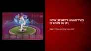 How Sports Analytics is used in IPL