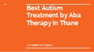 Best Autism Treatment by Aba Therapy in Thane