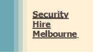 Security Guards Melbourne