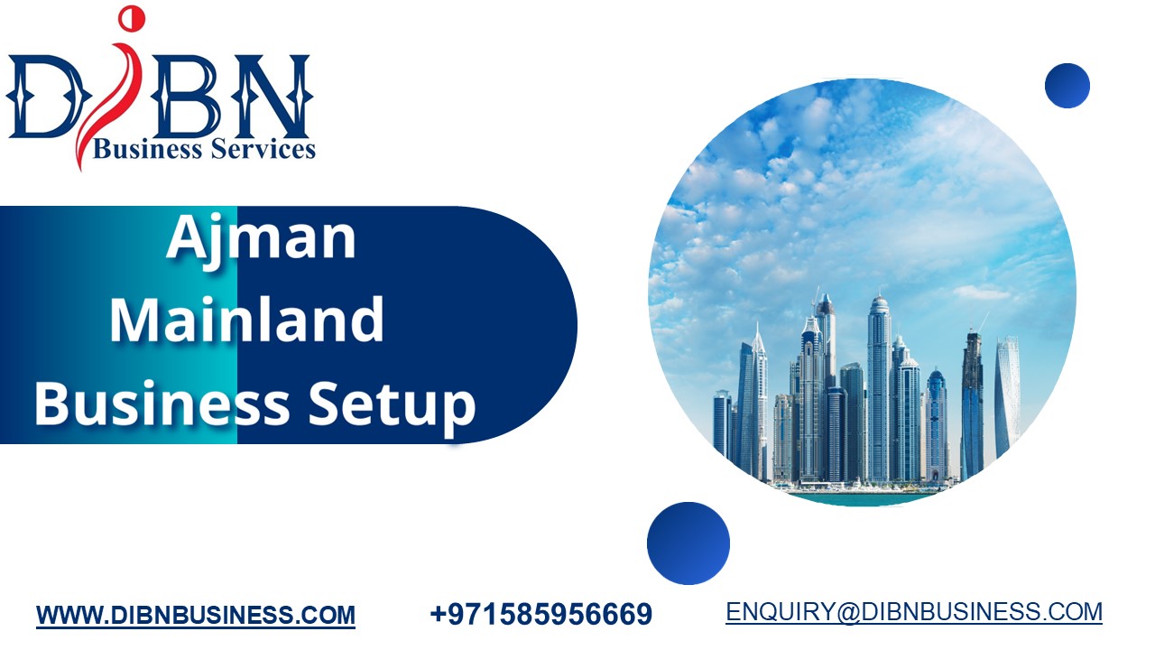 Ajman Mainland Business Setup