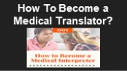 How To Become a Medical Translator?