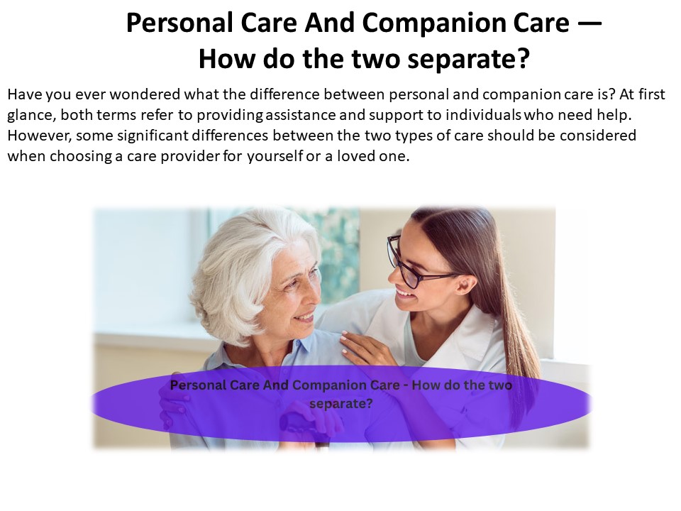 What distinguishes companion care from personal care?