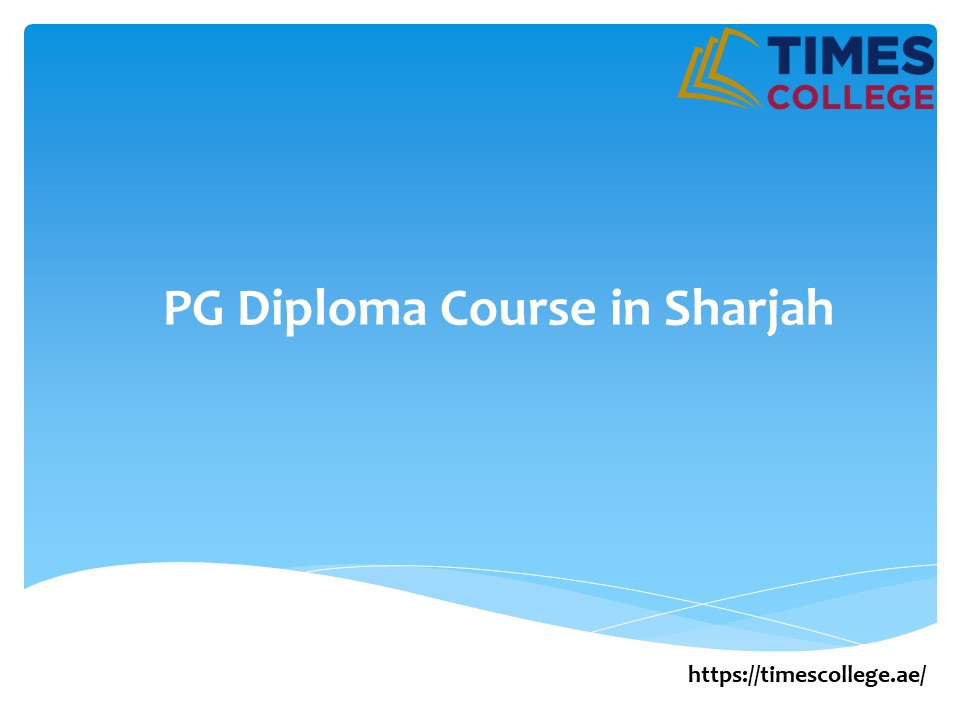 PG Diploma Courses in Dubai