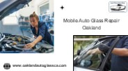 Mobile Auto Glass Repair Oakland
