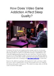 How Does Video Game Addiction Affect Sleep Quality?
