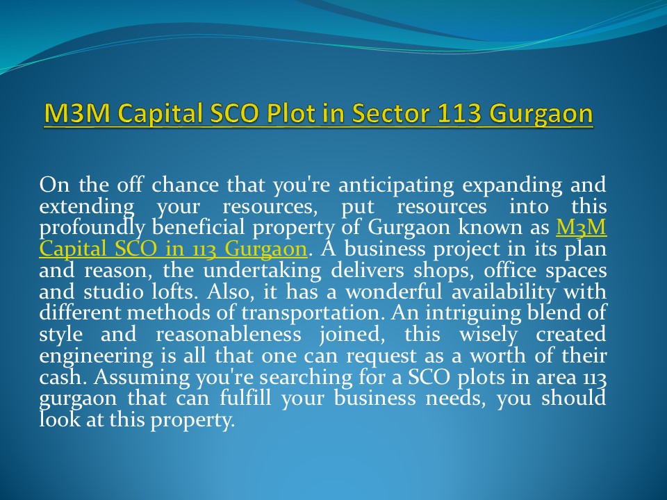 M3M Capital SCO Plots in Sector 113 Gurgaon