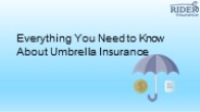 Everything You Need to Know About Umbrella Insurance