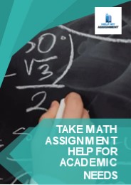 Take Math Assignment Help for Academic Needs
