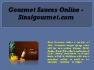Gourmet Sauces Online - Sinaigourmet.com