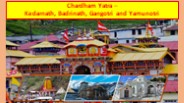 Go on Popular Chardham Yatra Tour