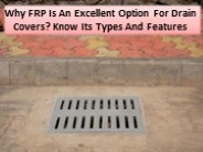 15 Best Features of FRP drain covers