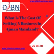 What is the cost of setting a business in Ajman?