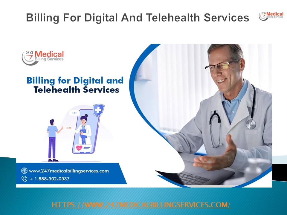 Billing For Digital And Telehealth Services