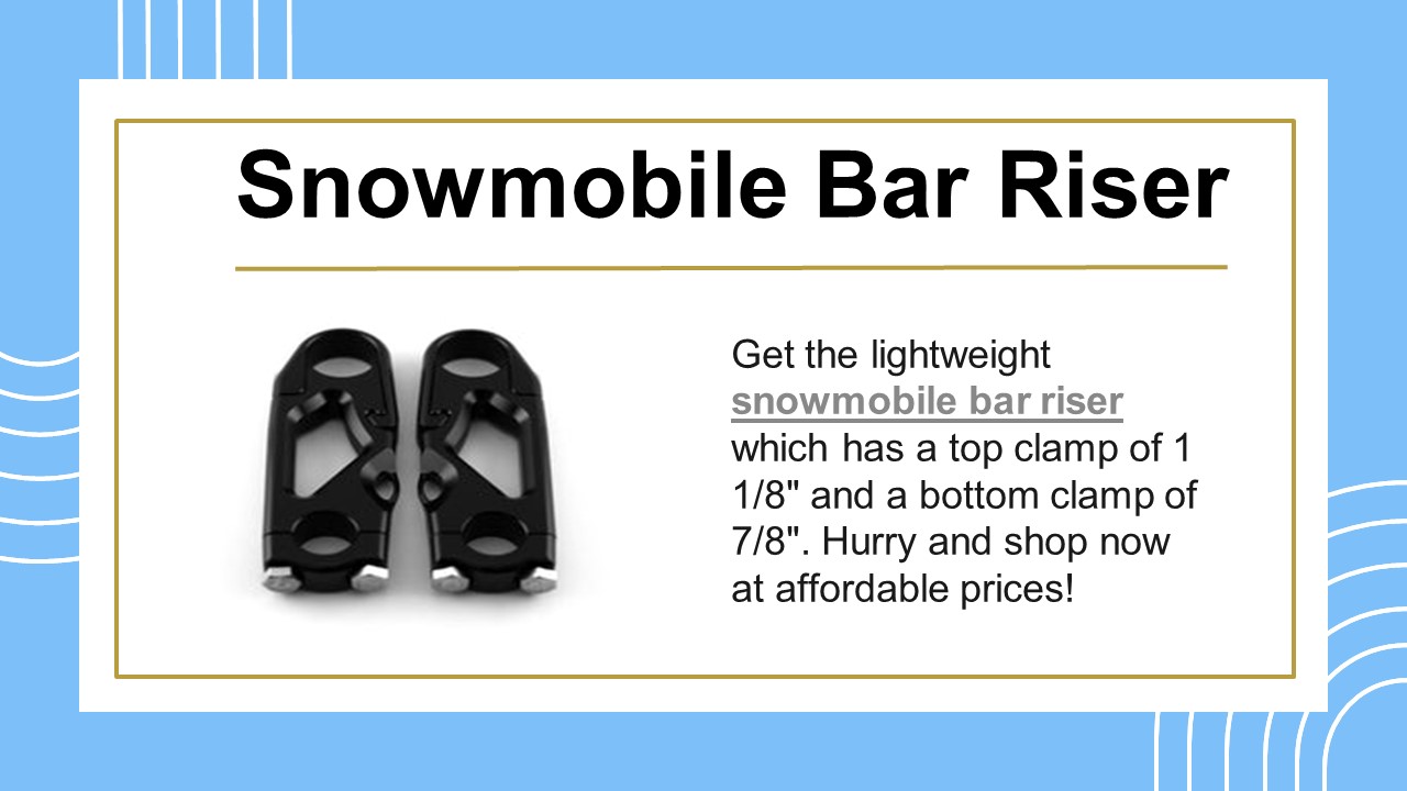 Snowmobile Bar Riser
