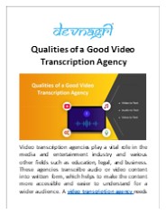 Qualities of a Good Video Transcription Agency