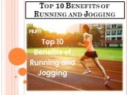 Top 10 Benefits of Running and Jogging