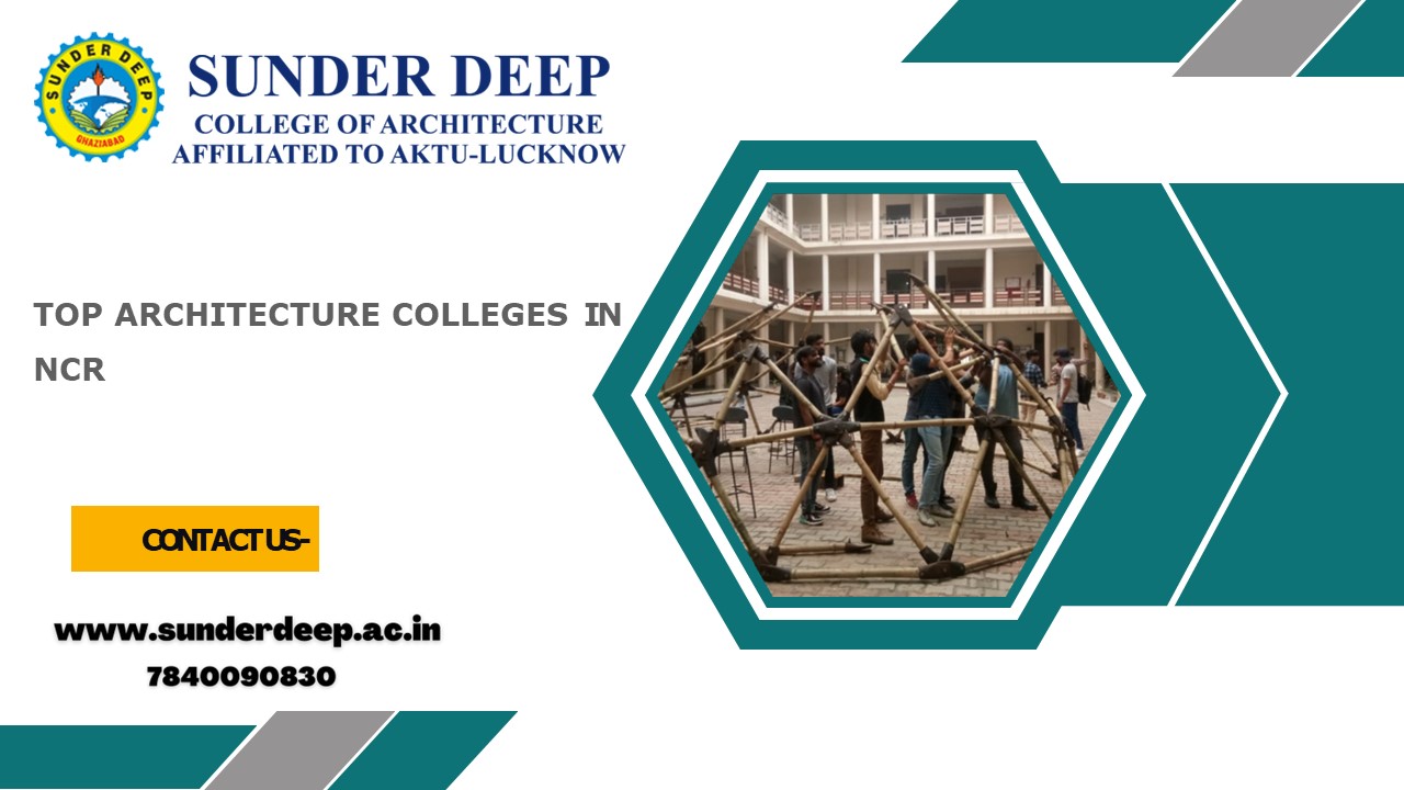 PPT Admire your dreams with this Architecture Colleges in Delhi NCR