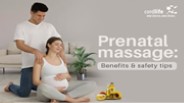 Prenatal Massage: Benefits & Safety Tips