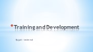 TRAINING & DEVELOPMENT