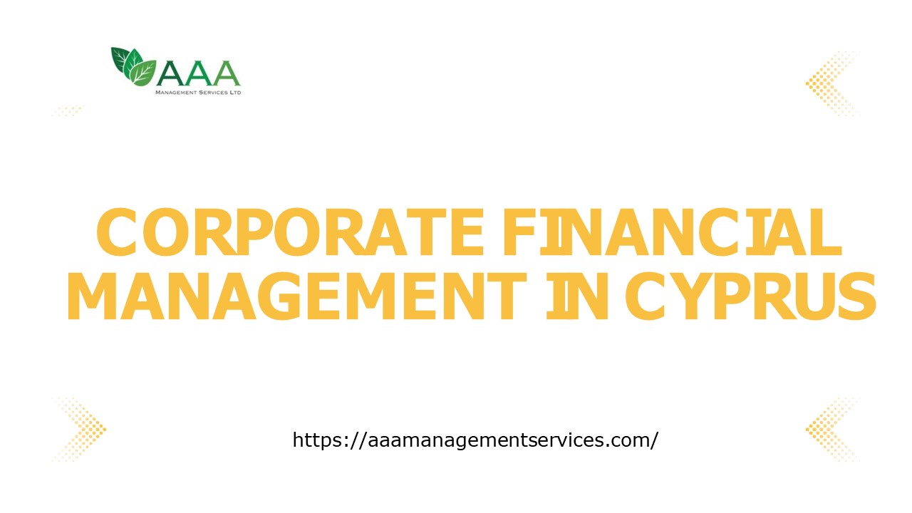 Corporate Financial Management in Cyprus