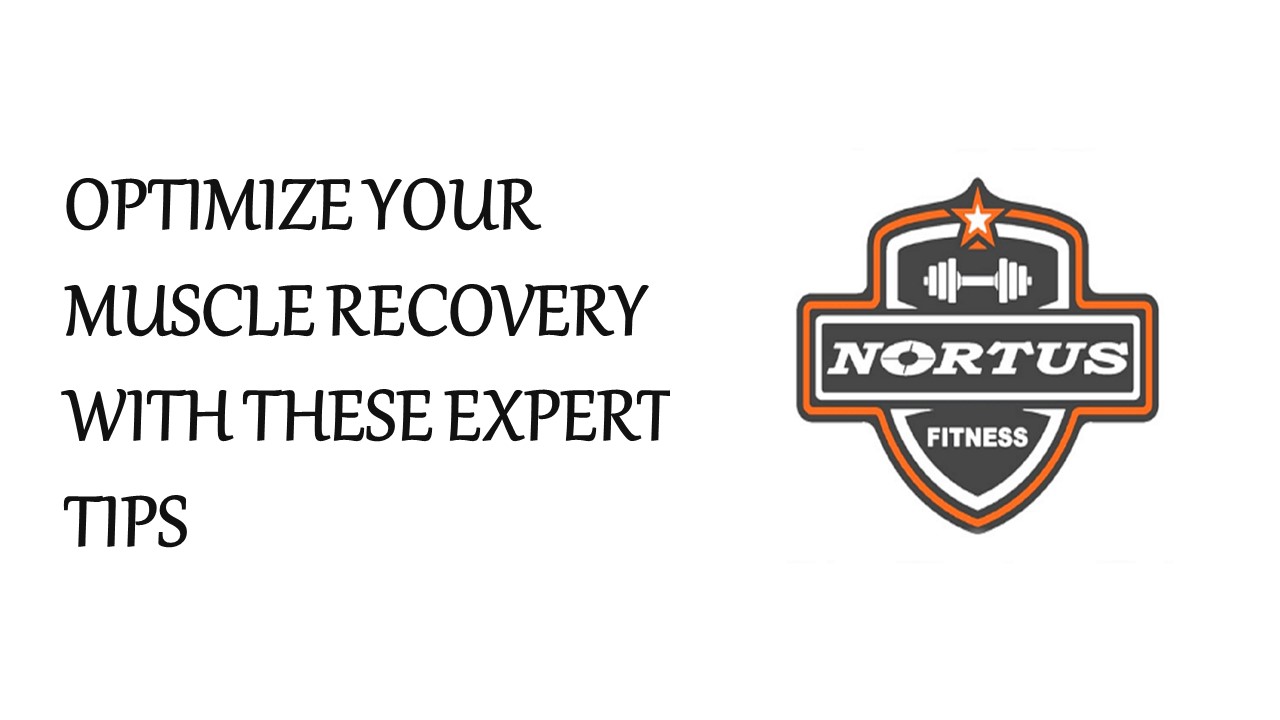 Optimize Your Muscle Recovery With These Expert Tips