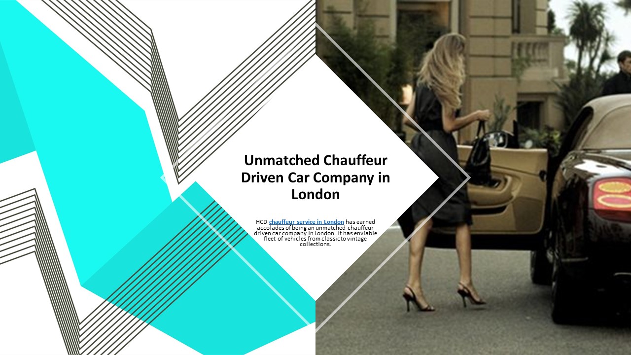 unmatched chauffeur driven car company In London